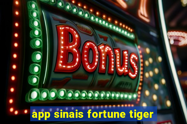 app sinais fortune tiger